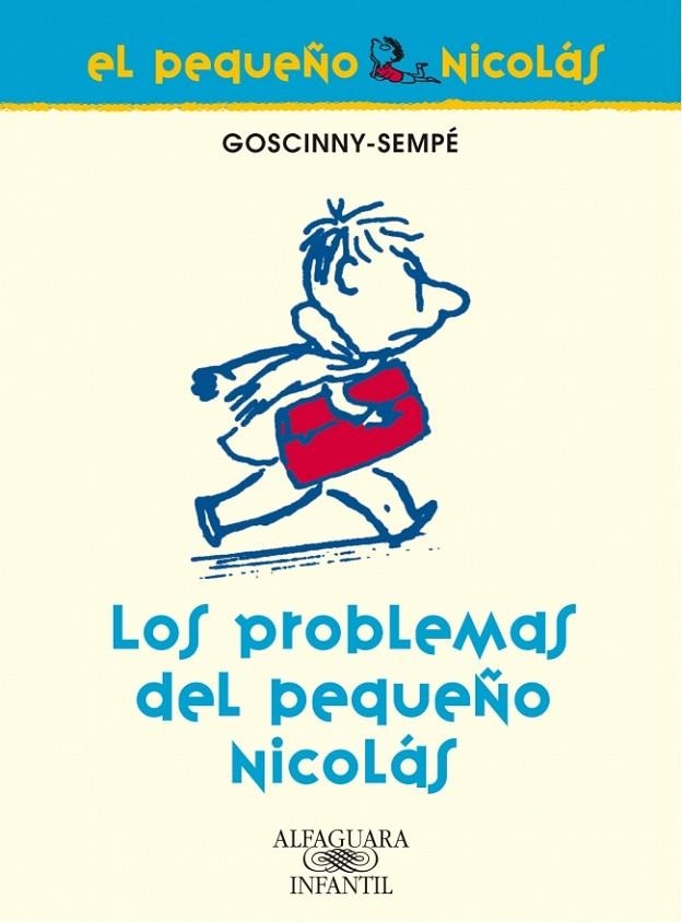 PROBLEMAS DEL PEQUEÑO NICOLAS, LOS | 9788420470665 | GOSCINNY-SEMPE