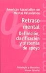 RETRASO MENTAL DEFINICION CLASIFICACION Y SISTEMAS DE APOYO | 9788420686875 | AMERICAN ASSOCIATION ON MENTAL RETARDATION