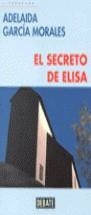 SECRETO DE ELISA, EL | 9788483062319 | GARCIA MORALES, ADELAIDA