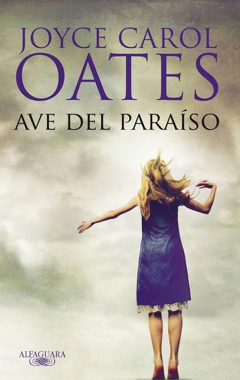 AVE DEL PARAISO | 9788420474571 | OATES, JOYCE CAROL