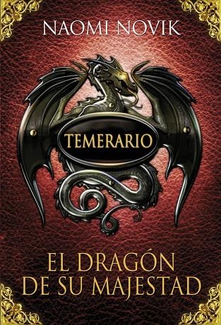 TEMERARIO 1. DRAGON DE SU MAJESTAD (CARTONE) | 9788420406329 | NOVIK, NAOMI