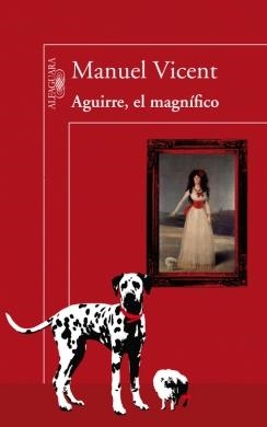 AGUIRRE EL MAGNIFICO | 9788420406299 | VICENT, MANUEL