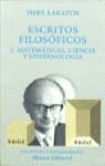 ESCRITOS FILOSOFICOS 2.MATEMATICAS CIENCIA Y EPISTEMOLOGIA | 9788420667164 | LAKATOS, IMRE