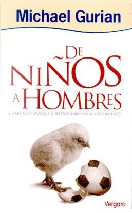 DE NIÑOS A HOMBRES | 9789501520002 | GURIAN, MICHAEL