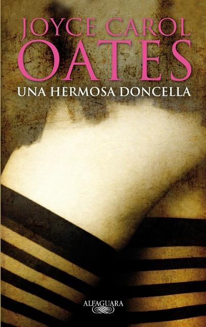 HERMOSA DONCELLA, UNA | 9788420406848 | OATES, JOYCE CAROL