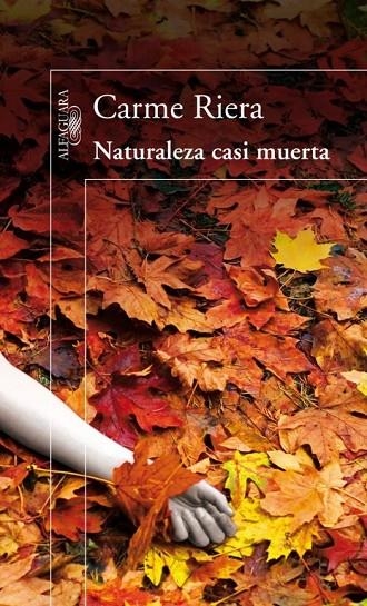 NATURALEZA CASI MUERTA | 9788420410395 | RIERA, CARME