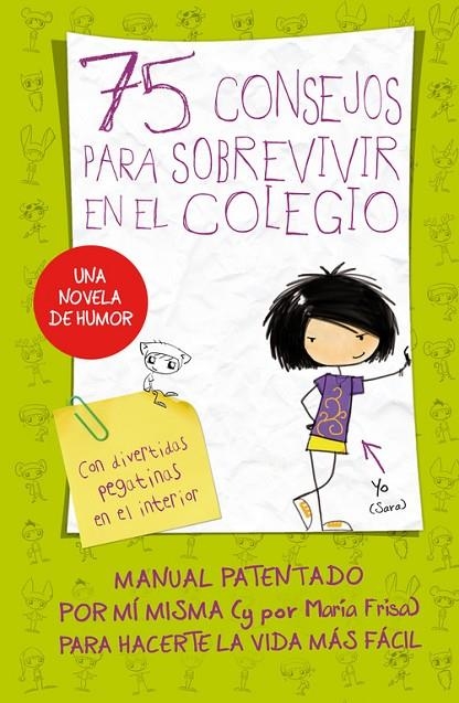 75 CONSEJOS PARA SOBREVIVIR EN EL COLEGIO | 9788420410999 | FRISA, MARIA