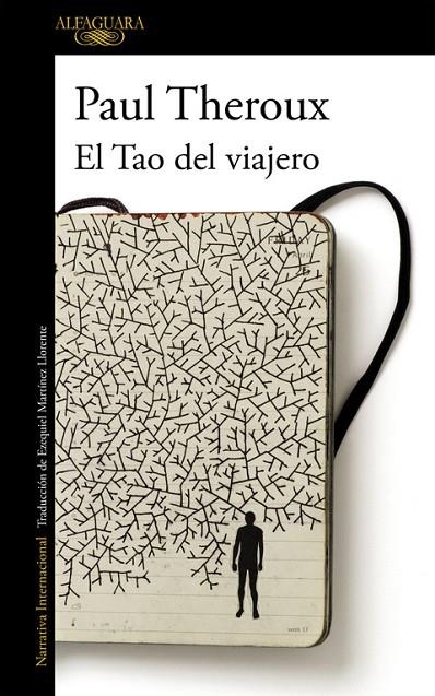 TAO DEL VIAJERO, EL | 9788420402710 | THEROUX, PAUL