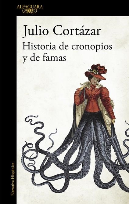 HISTORIAS DE CRONOPIOS Y DE FAMAS | 9788420406794 | CORTAZAR, JULIO