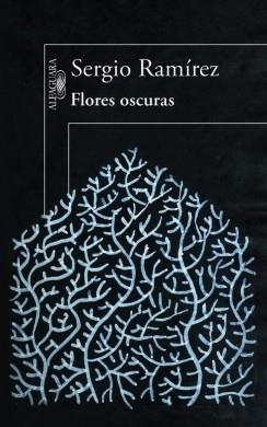 FLORES OSCURAS | 9788420414058 | RAMIREZ, SERGIO