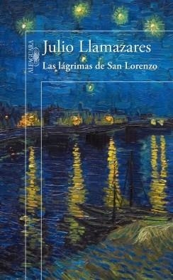 LAGRIMAS DE SAN LORENZO, LAS | 9788420414423 | LLAMAZARES, JULIO