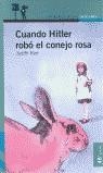 CUANDO HITLER ROBO EL CONEJO ROSA | 9788420450025 | KAHN, MICHÈLE