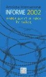 AMNISTIA INTERNACIONAL INFORME 2002 | 9788486874810 | EDITORIAL AMNISTÍA INTERNACION