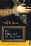 MESTIZA DE PIZARRO, LA | 9788403093423 | VARGAS LLOSA, ALVARO