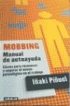 MOBBING, MANUAL DE AUTOAYUDA | 9788403093805 | PIÑUEL, IÑAKI