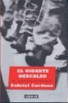 GIGANTE DESCALZO, EL EJERCITO DE FRANCO | 9788403093980 | CARDONA, GABRIEL