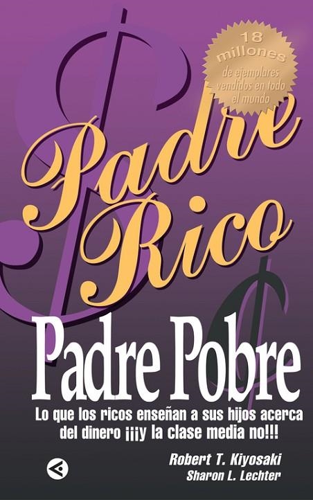 PADRE RICO, PADRE POBRE | 9788403095403 | KIYOSAKI, ROBERT T