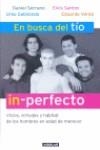 EN BUSCA DEL TIO IN-PERFECTO | 9788403095823 | AA.VV