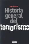 HISTORIA GENERAL DEL TERRORISMO | 9788403093782 | AULESTIA, KEPA