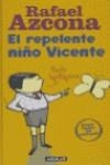 REPELENTE NIÑO VICENTE, EL | 9788403096059 | AZCONA, RAFAEL