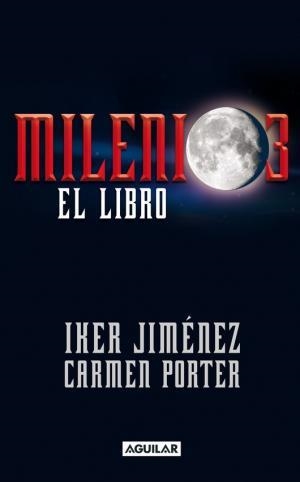 MILENIO 3, EL LIBRO | 9788403097100 | JIMENEZ ELIZARI, IKER / PORTER, CARMEN