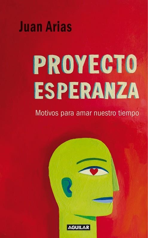 PROYECTO ESPERANZA | 9788403098077 | ARIAS, JUAN