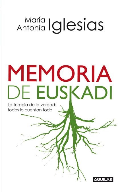 MEMORIA DE EUSKADI | 9788403098947 | IGLESIAS GONZALEZ, MARIA ANTONIA