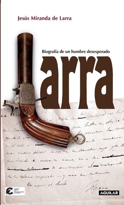 BIOGRAFIA DE LARRA | 9788403099937 | MIRANDA DE LARRA, JESUS