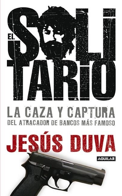 SOLITARIO, EL | 9788403599390 | DUVA, JESUS