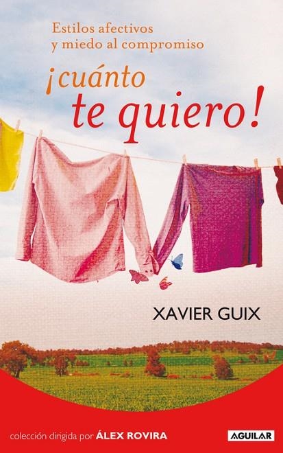 CUANTO TE QUIERO | 9788403101425 | GUIX, XAVIER