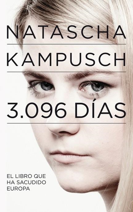 NATASCHA KAMPUSCH 3096 DIAS | 9788403101524 | FRANKLIN, JONATHAN/KAMPUSCH, NATASCHA