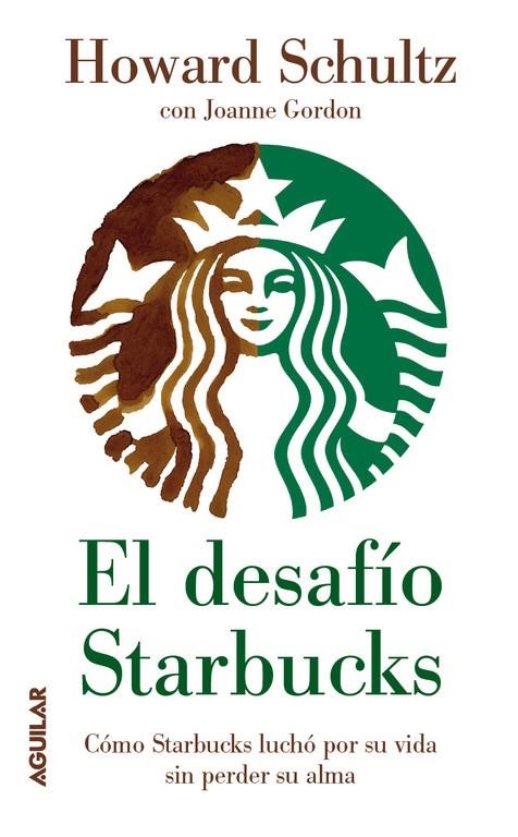 DESAFIO STARBUCKS, EL | 9788403102071 | SCHULTZ, HOWARD