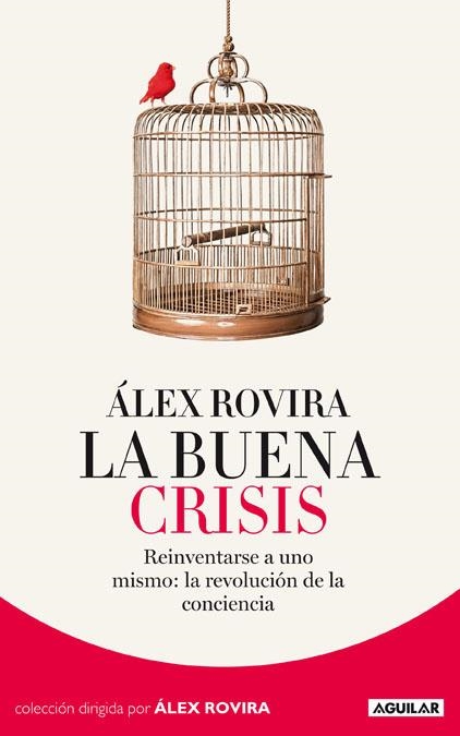 BUENA CRISIS , LA | 9788403012950 | ROVIRA, ALEX