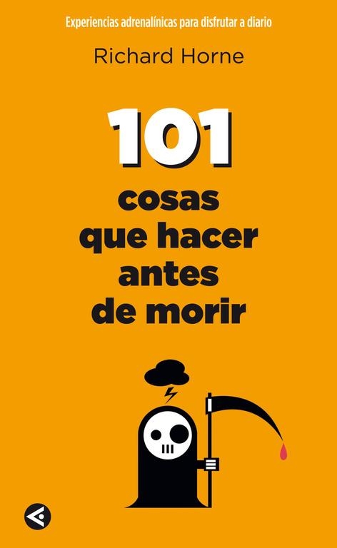 101 COSAS QUE HACER ANTES DE MORIR | 9788403102026 | HORNE, RICHARD