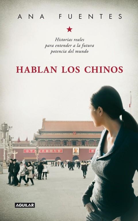 HABLAN LOS CHINOS | 9788403012905 | FUENTES, ANA