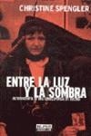 ENTRE LA LUZ Y LA SOMBRA | 9788403595323 | SPENGLER, CHRISTINE