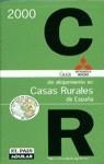 GUIA DE ALOJAMIENTOS EN CASAS RURALES DE ESPAÑA 2000 | 9788403596122 | FUNDACIÓN CAJA RIOJA