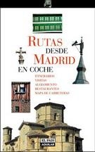 RUTAS DESDE MADRID EN COCHE | 9788403500402 | PAIS AGUILAR