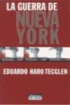 GUERRA DE NUEVA YORK LA | 9788403092747 | HARO, EDUARDO