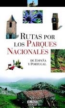 RUTAS POR LOS PARQUES NACIONALES | 9788403501744 | JUANJO ALONSO