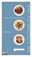 MIL COCINAS EN UNA | 9788403504097 | PEREZ, JULIA