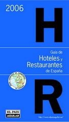 GUIA DE HOTELES Y RESTAURANTES DE ESPAÑA, 2006 | 9788403504127 | FERNANDO GALLARDO / JOSÉ CARLOS CAPEL