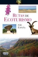 RUTAS DE ECOTURISMO POR ESPAÑA | 9788403504967 | ALFONSO POLVORINOS