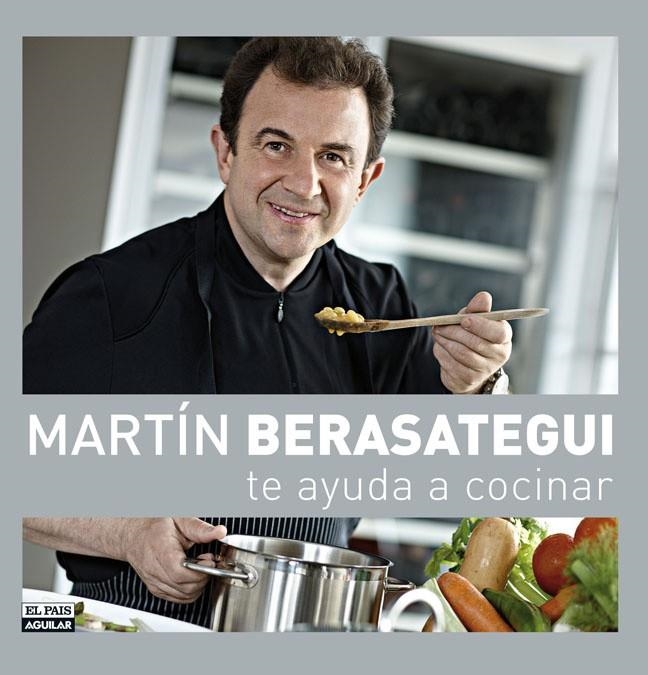 MARTIN BERASATEGUI TE AYUDA A COCINAR | 9788403507449 | BERASATEGUI OLAZABAL, MARTIN