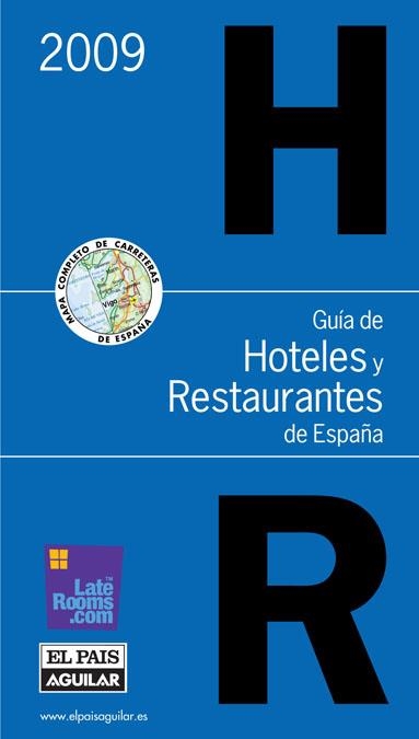 GUIA DE HOTELES Y RESTAURANTES 2009 | 9788403508422 | FERNANDO GALLARDO / JOSÉ CARLOS CAPEL