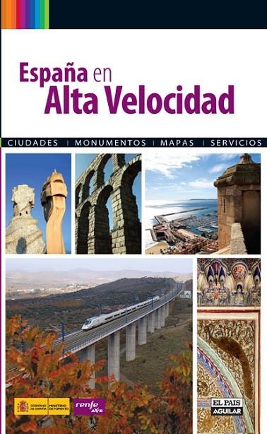 ESPAÑA EN ALTA VELOCIDAD | 9788403508866 | AA.VV