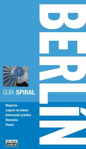 BERLIN GUIA SPIRAL | 9788403511064 | SEQUEIROS, MANUEL