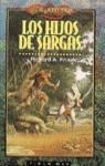 HIJOS DE SARGAS, LOS | 9788448039219 | KNAAK, RICHARD A.