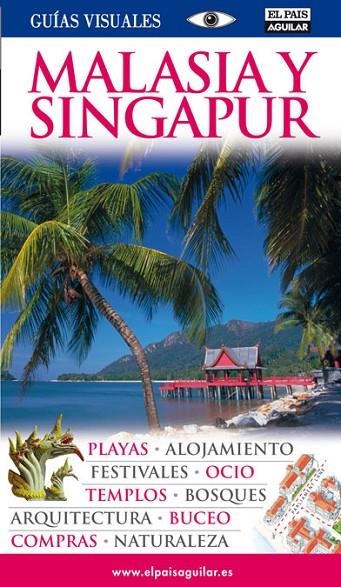 MALASIA Y SINGAPUR GUIA VISUAL 2012 | 9788403510975 | VV AA