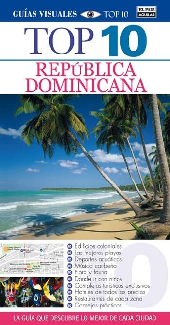 REPUBLICA DOMINICANA TOP TEN 2012 | 9788403511033 | EL PAIS AGUILAR